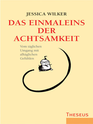 cover image of Das Einmaleins der Achtsamkeit